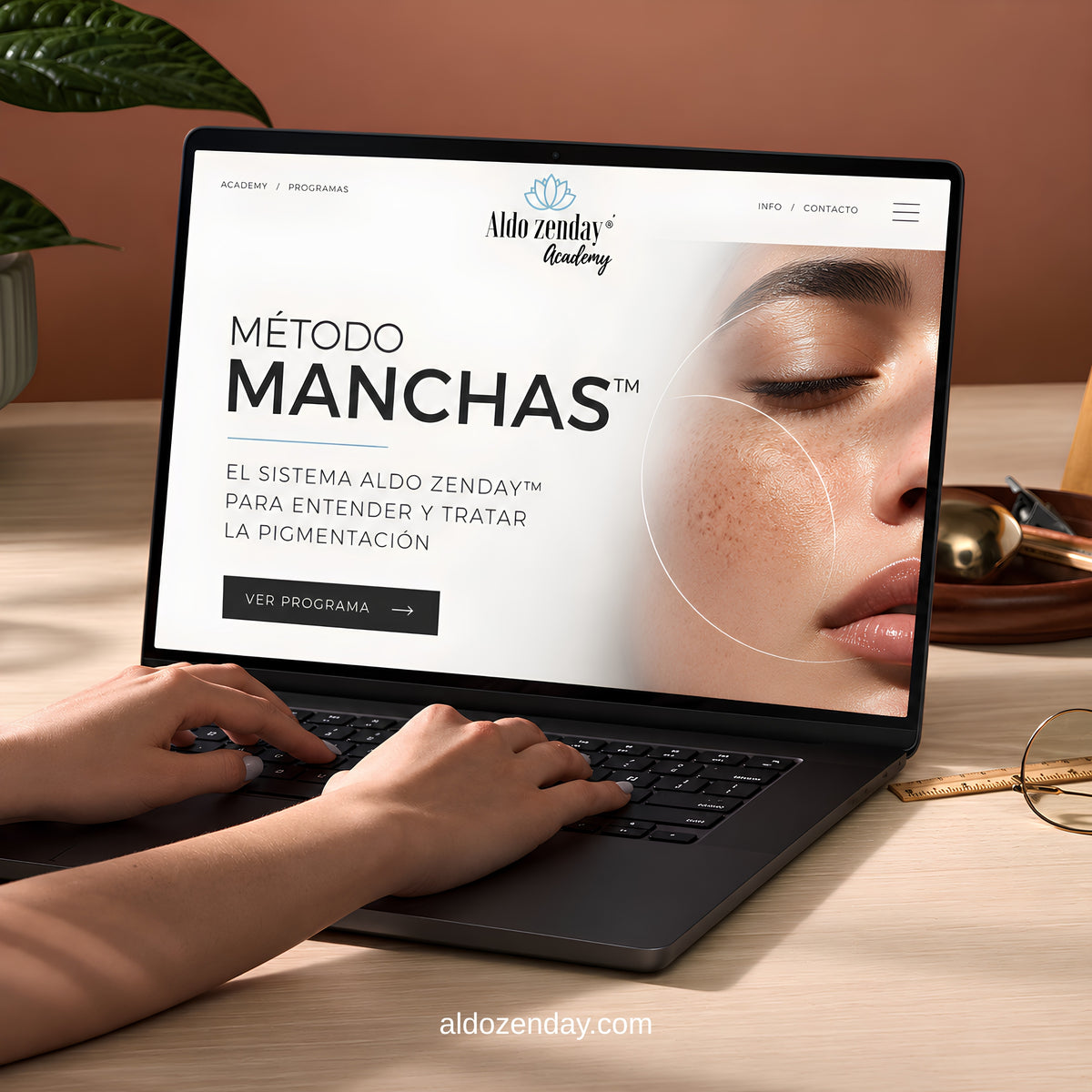 MÉTODO MANCHAS™

El sistema Aldo Zenday™ para entender y tratar la pigmentación
