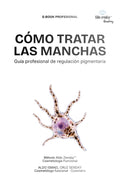 CÓMO TRATAR LAS MANCHAS

Guía profesional de regulación pigmentaria
Método Aldo Zenday™