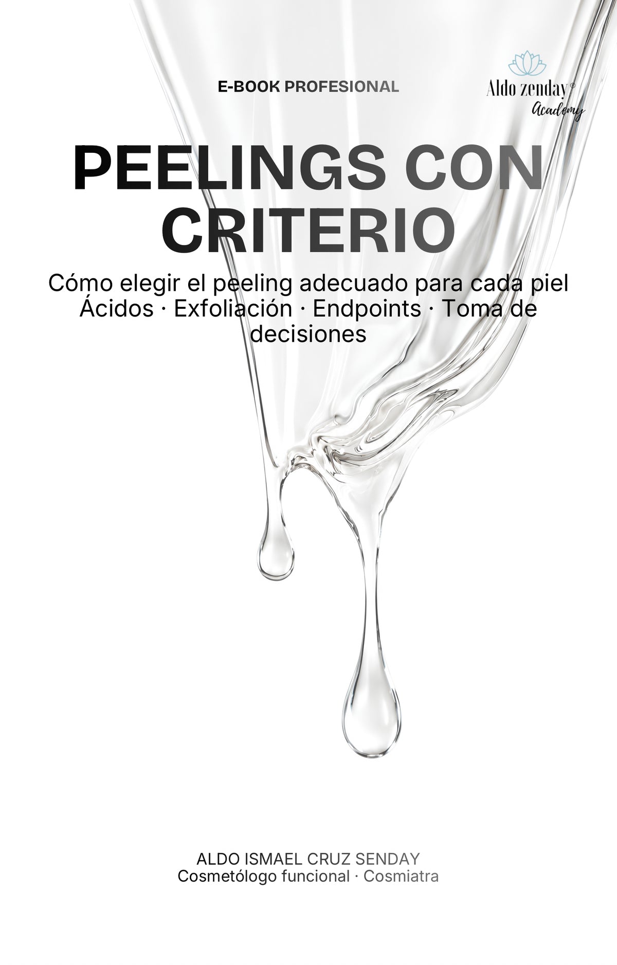 PEELINGS: CÓMO ELEGIRLOS Y USARLOS

Selección, indicaciones y estrategia según la piel